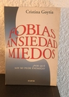 Fobias ansiedad miedos (usado) - Cristina Goytia