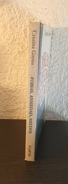 Fobias ansiedad miedos (usado) - Cristina Goytia - comprar online