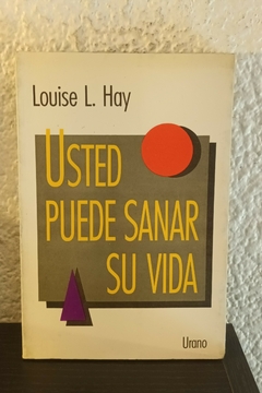 Usted puede sanar su vida (hay) (usado) - Louise L. Hay