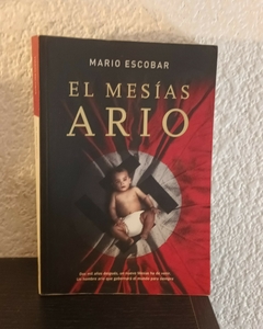 El mesías Ario (usado) - Mario Escobar