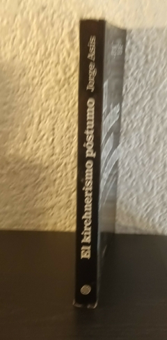 El kirchnerismo póstumo (usado) - Jorge Asís - comprar online