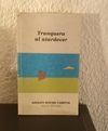 Tranquera al atardecer (Usado, dedicatoria, pequeño detalle en tapa) - Adolfo Rocha Campos