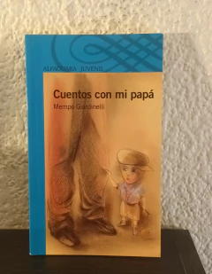 Cuentos con mi papá (usado) - Mempo Giardinelli