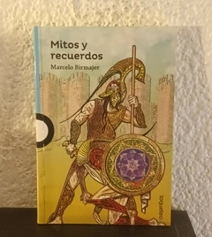 Mitos y recuerdos (usado) - Marcelo Birmajer