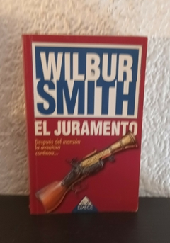 El juramento (2002) (usado) - Wilbur Smith