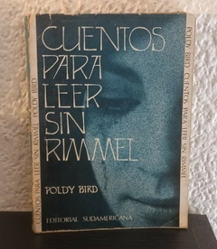 Cuentos para leer sin Rimmel (b, usado, tapa con cinta) - Poldy Bird