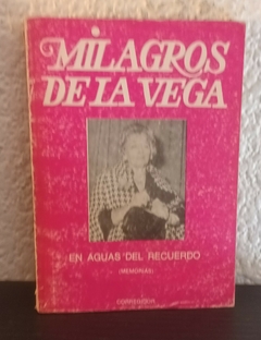 En aguas del recuerdo (usado, detalle en contratapa) - Milagros de la Vega