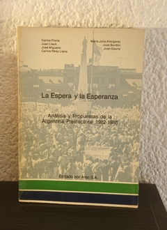 La espera y la esperanza (usado) - Carlos Floria y otros