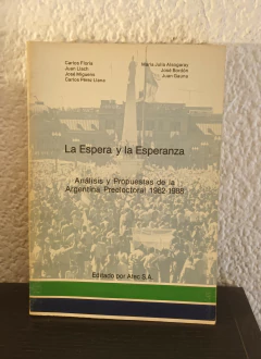 La espera y la esperanza (usado) - Carlos Floria y otros