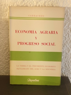 Economía agraria y progreso social (usado) - Carracedo