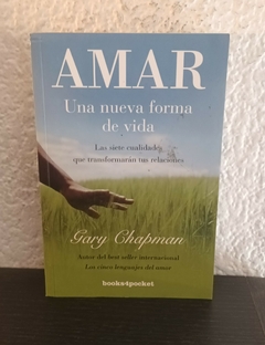 Amar una nueva forma de vida (usado) - Gary Chapman