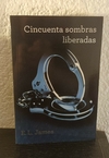 Cincuentas sombras liberadas 3 (Usado) - E. L. James