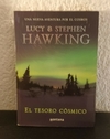 El tesoro cósmico (Usado) - Lucy y Stephen Hawking