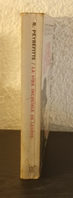 La vida increible de Legros (usado, nombre anterior dueño) - R. Peyrefitte - comprar online