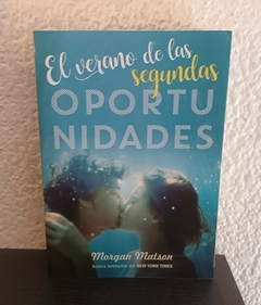 El verano de las segundas oportunidades (usado) - Morgan Matson