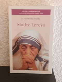 Madre Teresa el amor mas grande (usado) - Benante/Durepos