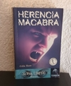 Herencia macabra (usado) - Celia Rees