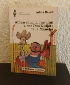 Abran cancha que aqui (usado) - Adela Basch