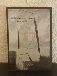 De las trazas, trozos (usado) - Cecilia E. Collazo