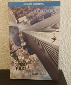 En la cuerda floja (usado) - Philippe Petit