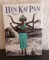 Hen Kai Pan (usado) - Eldo Yoshimizu