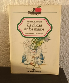 La ciudad de los magos (usado) - Ruth Kaufman