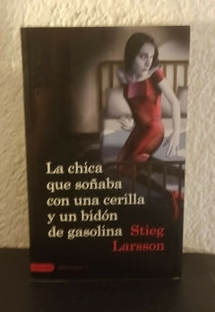 La chica que soñaba con una cerilla... (usado) - Stieg Larsson