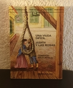 Una viuda dificíl (usado) - Conrado Nale Roxlo