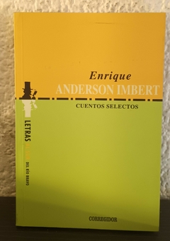 Cuentos selectos (usado) - Enrique Anderson Imbert