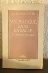 Vol en piqué dans la salle (usado) - Karl Valentin