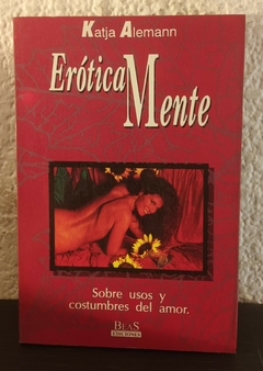 Erótica Mente (usado) - Katja Alemann