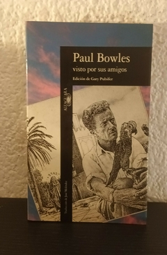 Visto por sus amigos (usado) - Paul Bowels