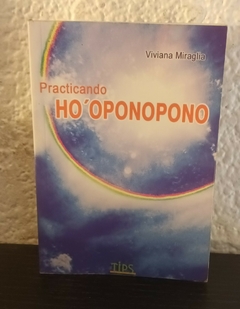 Practicando Ho´oponopono (usado) - Viviana Miraglia