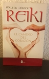 Reiki el camino del corazón (usado) - Walter Lübeck