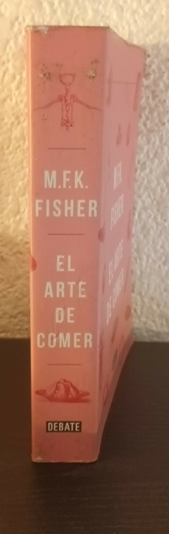 El arte de comer (usado) - M.F.K. Fisher - comprar online