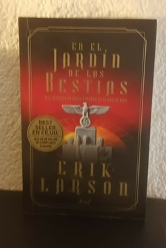 En el Jardín de las bestias (usado) - Erik Larson