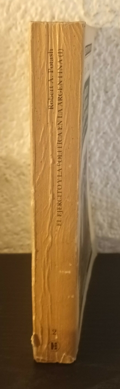 El ejercito y la politica en la Argentina 1 (usado, detalle de mala apertura) - Potash - comprar online