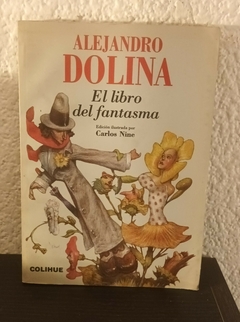 El libro del fantasma (usado, b) - Alejandro Dolina