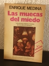 Las muecas del miedo (usado) - Enrique Medina