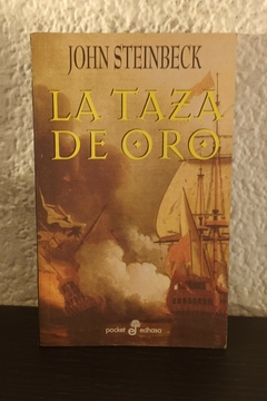 La taza de oro (usado) - John Steinbeck