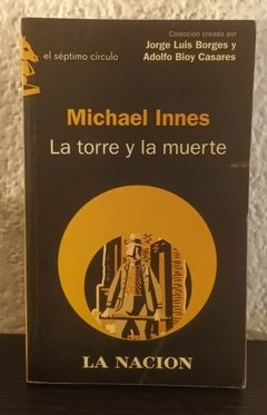 La torre y la muerte (usado, 2005) - Michael Innes