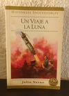 Un viaje a la luna (usado) - Julio Verne