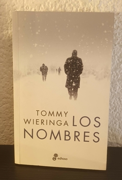 Los Nombres (usado, b) - Tommy Wieringa