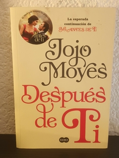 Despues de ti (usado, b) - Jojo Moyes