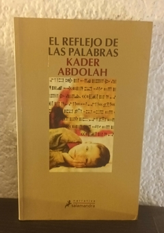 El reflejo de las palabras (usado) - Kader Abdolah