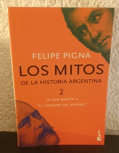 Los mitos 2 (usado) - Felipe Pigna