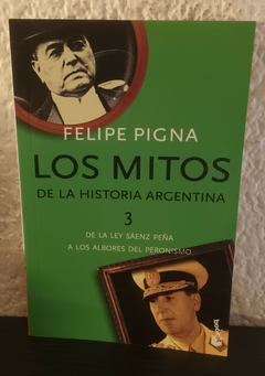 Los Mitos 3 (usado) - Felipe Pigna