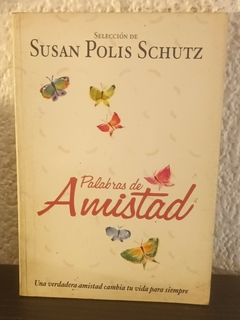 Palabras de Amistad (sado) - Susan Polis Schutz