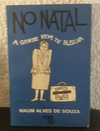 No Natal (usado) - Naum Alves de Souza