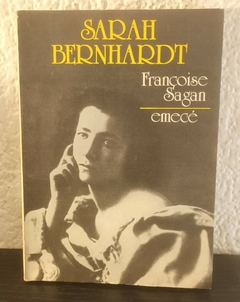 Sarah Bernhardt (usado) - Francoise Sagan